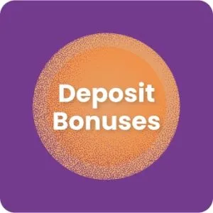 Deposit bonuses